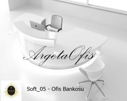 Soft 05 Ofis Bankosu