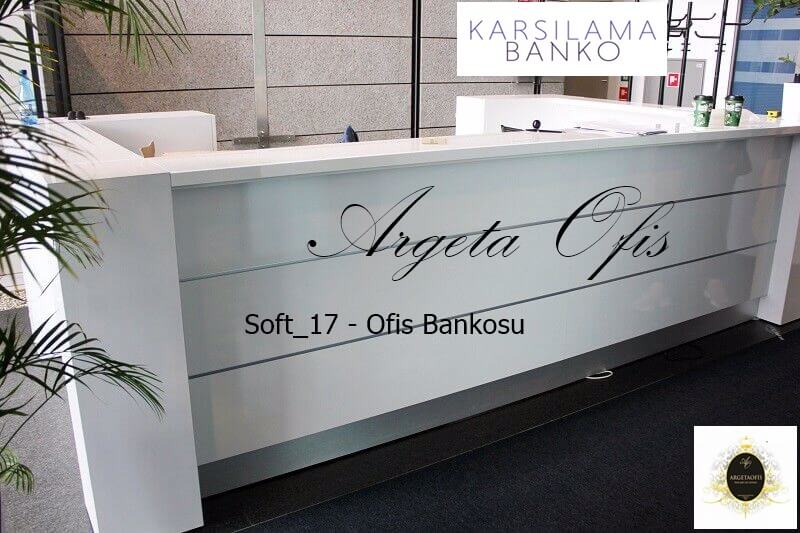 Soft 17 Ofis Bankosu
