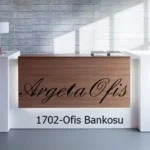 1702 Ofis Bankosu