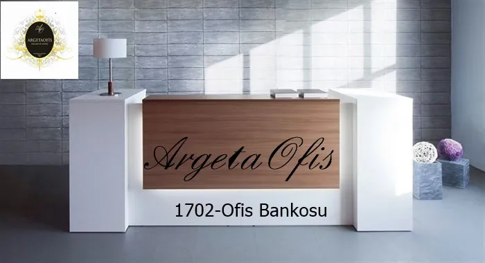 1702 Ofis Bankosu
