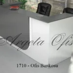 1710 Ofis Bankosu