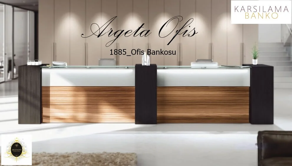 1885 Ofis Bankosu - Prestijli Yönetici Bankoları 1885 Ofis Bankosu