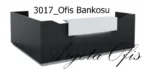 3017 Ofis Bankosu