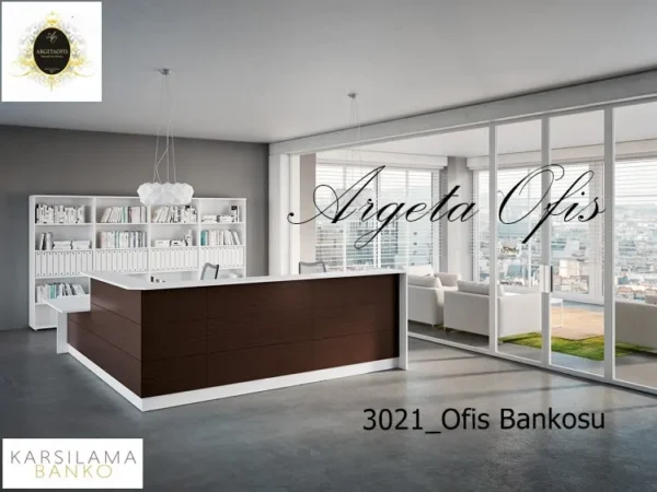 3021 Ofis Bankosu